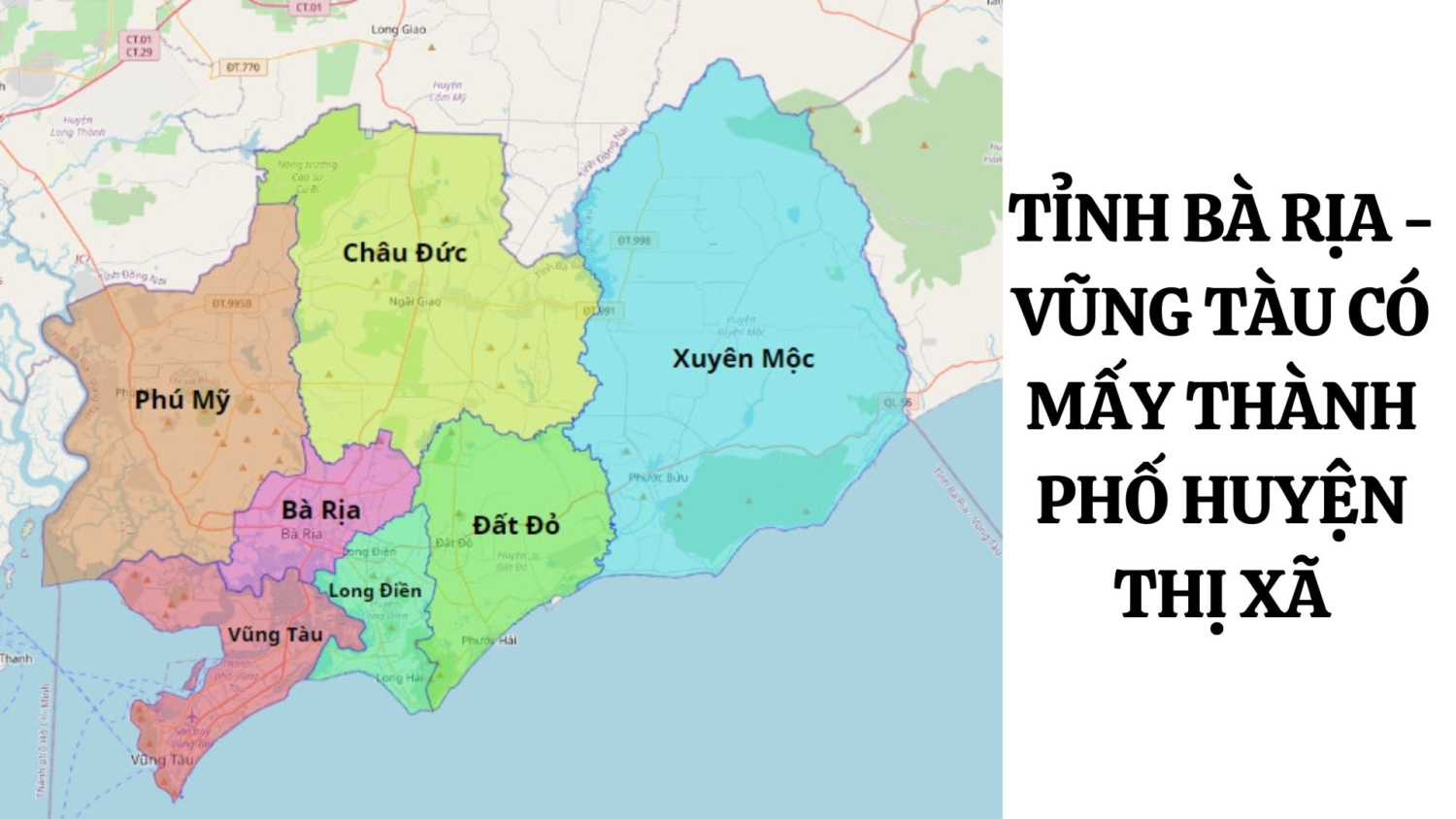 Tỉnh Bà Rịa - Vũng Tàu Có Mấy Thành Phố Huyện Thị Xã Mới Nhất 2024