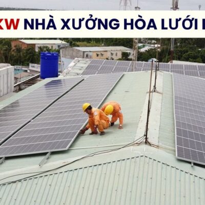 Hệ 600kw Nhà Xưởng Hòa Lưới Bám Tải