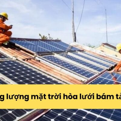 Điện Mặt Trời Cho Hộ Gia Đình