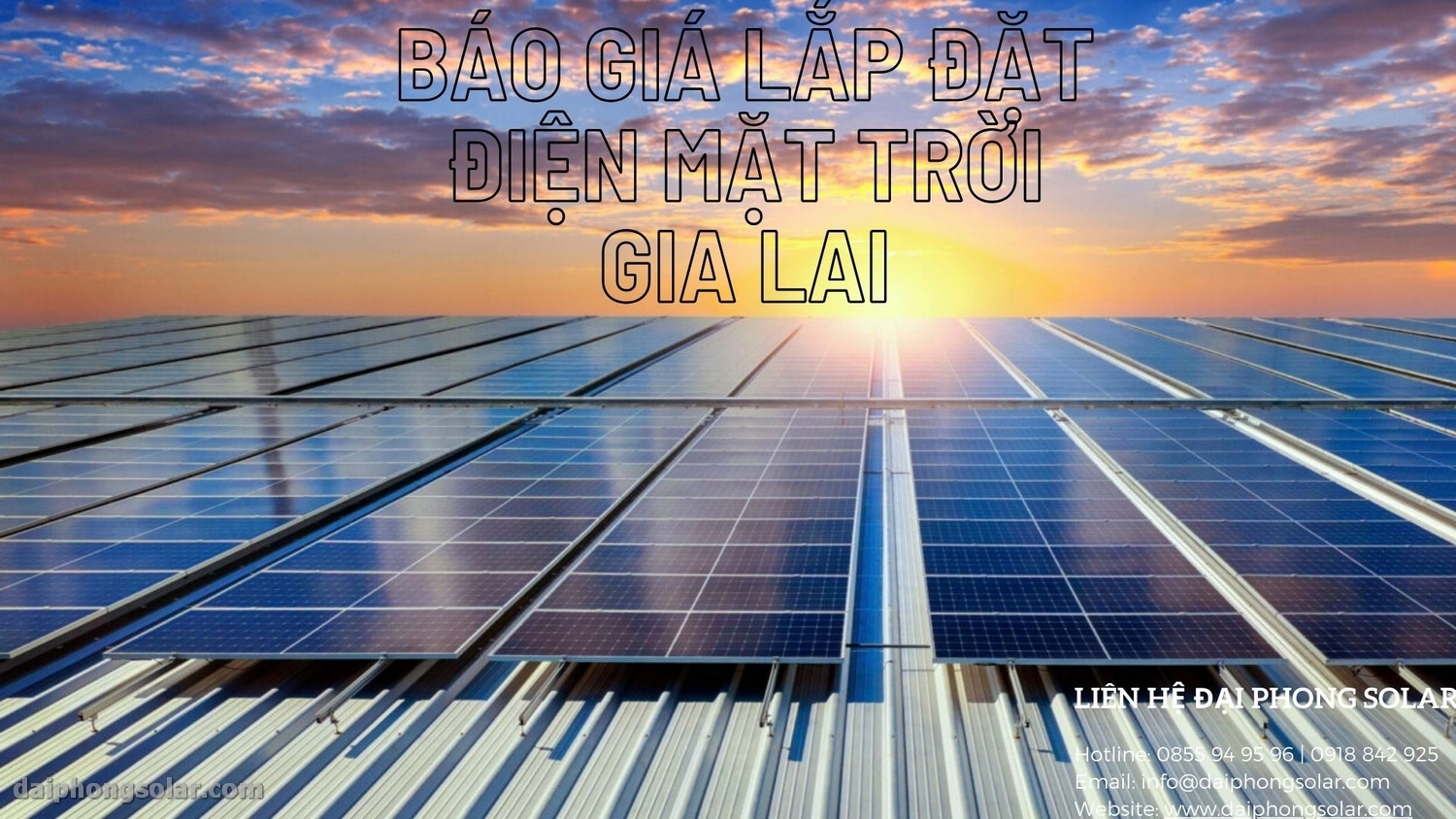 Báo Giá Điện Mặt Trời Gia Lai Cập Nhật Mới Nhất 2024