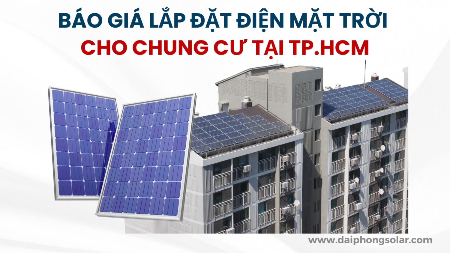 Báo Giá Lắp Đặt Điện Mặt Trời Cho Chung Cư