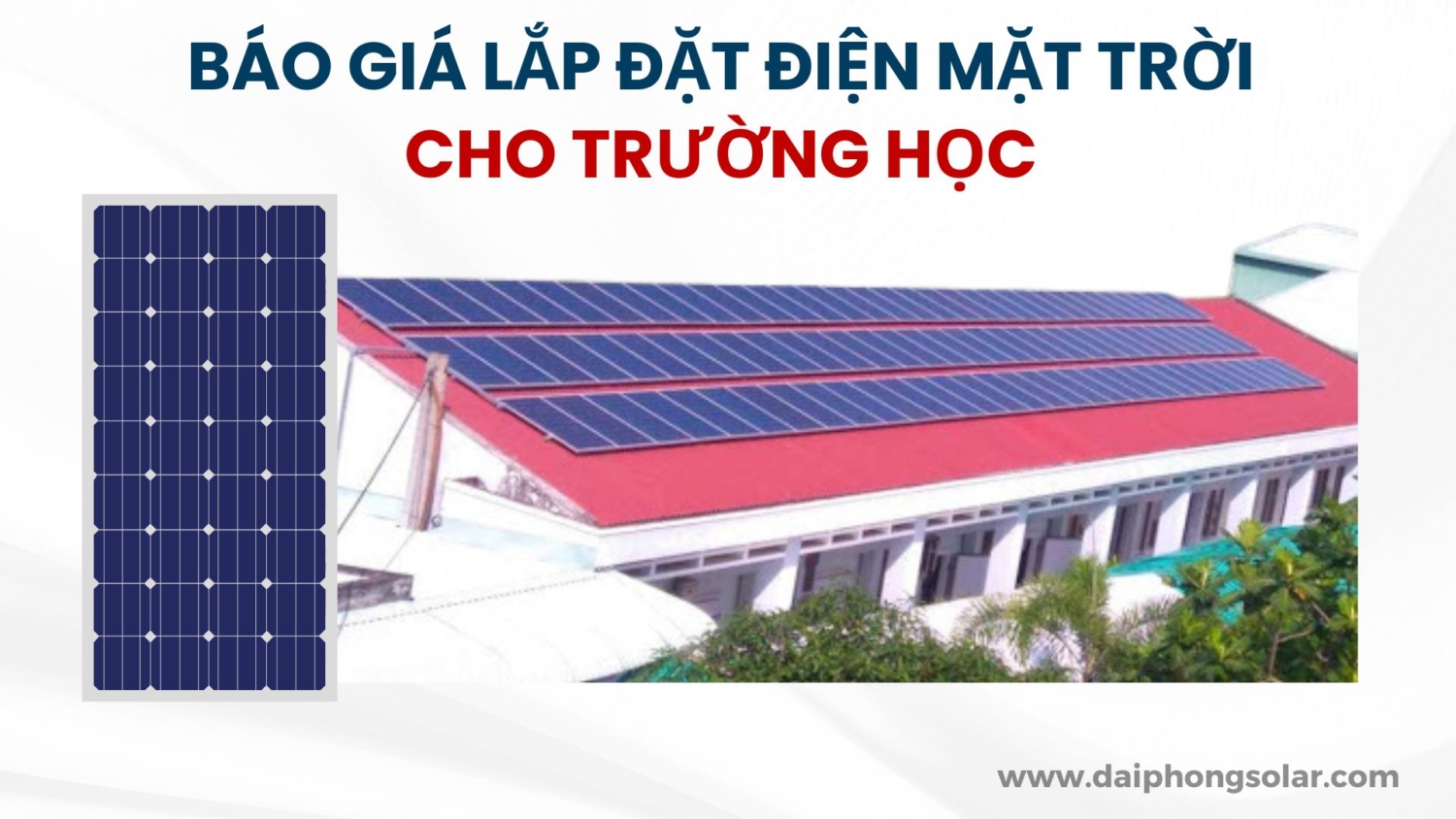 Báo Giá Lắp Đặt Điện Mặt Trời Cho Trường Học