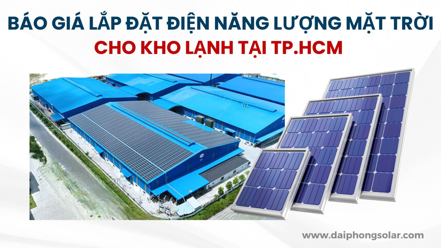 Báo Giá Lắp Đặt Điện Năng Lượng Mặt Trời Cho Kho Lạnh Tại Tp.hcm