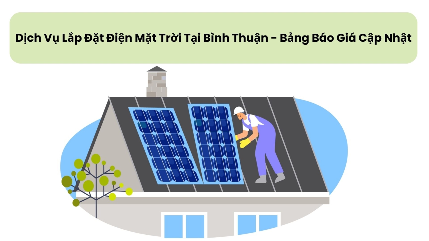 Dịch Vụ Lắp Đặt Điện Mặt Trời Tại Bình Thuận Bảng Báo Giá Cập Nhật (6)