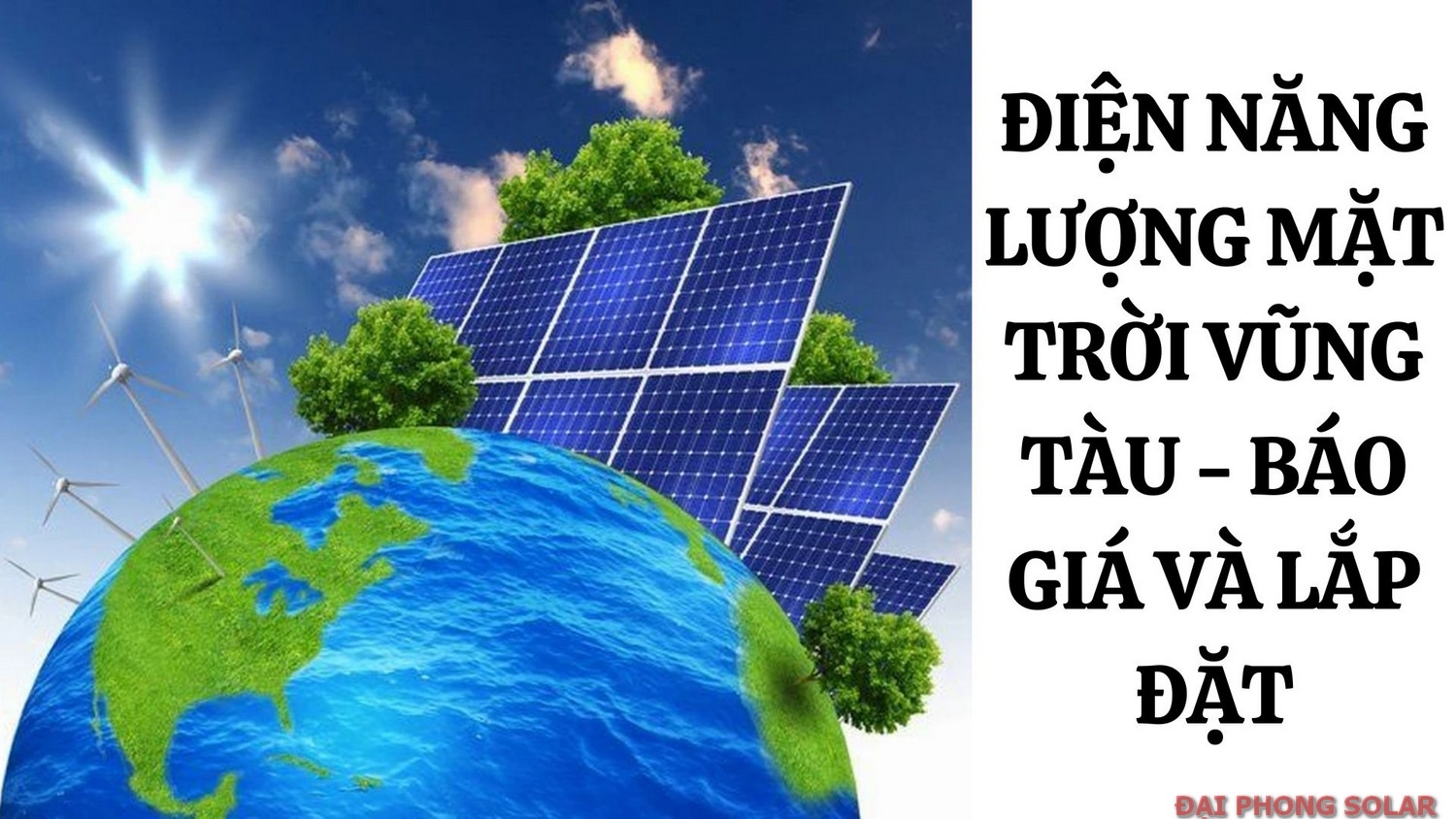 Điện Năng Lượng Mặt Trời Vũng Tàu - Báo Giá Và Lắp Đặt 2025